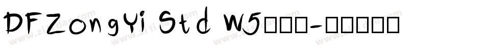 DFZongYi Std W5转换器字体转换
